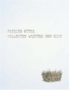 Collected Writing, 1993-2003 - Frances Stark, Laura Owens