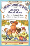 Henry And Mudge And Annie's Good Move - Cynthia Rylant, Suçie Stevenson