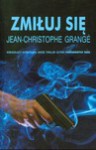 Zmiłuj się - Jean-Christophe Grange