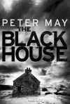 The Blackhouse - Peter May