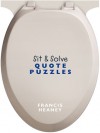 Sit & Solve Quote Puzzles - Francis Heaney