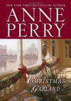 A Christmas Garland - Anne Perry