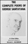 The Complete Poems of George Santayana - George Santayana