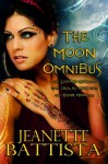 The Moon Omnibus (The Moon Series) - Jeanette Battista