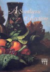 A Southern Collection - Estill Curtis Pennington, William S. Morris