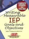 Writing Measurable IEP Goals and Objectives - Barbara D. Bateman, Cynthia M. Herr