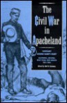 Civil War in Apacheland: Sergeant George Hand's Diary, 1861-1864 - George Hand, Neil B. Carmony