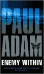 Enemy Within - Paul Adam