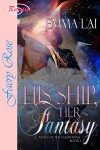 His Ship, Her Fantasy - Emma Lai