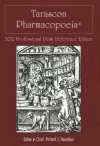 Tarascon Pharmacopoeia: Professional Desk Reference Edition - Richard J. Hamilton