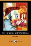 Hell Fer Sartain and Other Stories - John Fox Jr.