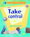 Take Control - Anne Rooney