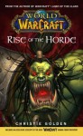 World of Warcraft: Rise of the Horde: Rise of the Horde No. 4 - Christie Golden