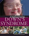 Explaining Down's Syndrome - Angela Royston