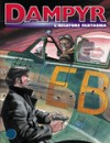 Dampyr n. 83: L'aviatore fantasma - Luigi Mignacco, Fabrizio Russo, Enea Riboldi