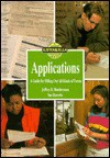 Applications: A Guide for Filling Out All Kinds of Forms - Jeffrey R. Shniderman, Sue Hurwitz