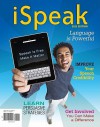 Ispeak: Public Speaking for Contemporary Life: 2011 Edition - Paul Nelson