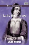 Lady Baltimore - Owen Wister