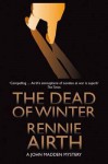 The Dead of Winter - Rennie Airth