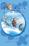 Goblin in the Snow - Victor Kelleher, Stephen Michael King