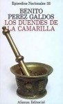 Los duendes de la camarilla - Benito Pérez Galdós