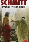 L'evangile selon Pilate - Éric-Emmanuel Schmitt