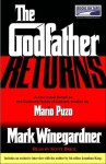 The Godfather Returns: The Saga of the Family Corleone (Audio) - Mark Winegardner