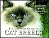 The Ultimate Guide To Cat Breeds - Louisa Somerville