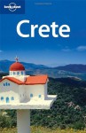 Lonely Planet Crete (Regional Travel Guide) - Victoria Kyriakopoulos, Lonely Planet