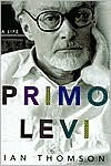 Primo Levi - Ian Thomson