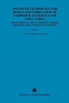 Advanced Technology For Design And Fabrication Of Composite Materials And Structures: Applications To The Automotive, Marine, Aerospace And ... Applications Of Fracture Mechanics) - G.C. Sih, Alberto Carpinteri, G. Surace