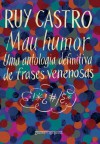 Mau humor (Portuguese Edition) - Ruy Castro