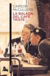 La balada del café triste - Carson McCullers