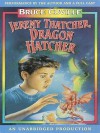 Jeremy Thatcher, Dragon Hatcher (Audio) - Bruce Coville, Words Take Wing Repertory Coville, Bruce