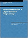 Research Directions in Object-Oriented Programming - Bruce Shriver, Peter Wegner