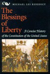 The Blessings of Liberty: A Concise History of the Constitution of the United States - Pope Benedict XVI