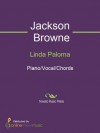 Linda Paloma - Jackson Browne