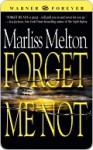 Forget Me Not - Marliss Melton