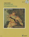 Klassische Gitarrenstucke: In Noten Und Tabulatur [With CD (Audio)] - Stephan. Schmidt, Hal Leonard Publishing Corporation