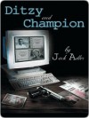 Ditzy and Champion - Jack Adler