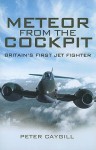 Meteor from the Cockpit - Peter Caygill