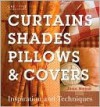 Curtains, Shades, Pillows & Covers - Jean Nayar