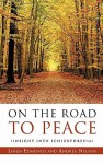 On the Road to Peace - Linda Edmunds, Andrea Nelson