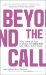 Beyond the Call: Why Some of Your Team Go the Extra Mile and Others Don't Show - Marc Woods