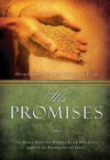 His Promises: The Most Moving Words Ever Written about the Promises of Jesus - Integrity Publishing