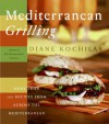 Mediterranean Grilling - Diane Kochilas