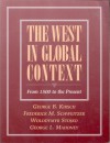 The West in Global Context: From 1500 to the Present - George B. Kirsch