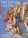 The Sistine Chapel: A New Vision - Heinrich Pfeiffer, Steven Lindberg