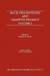 Rock Inscriptions and Graffiti Project, Volume 3 - Michael Edward Stone