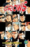 Crows Vol. 12 - Hiroshi Takahashi